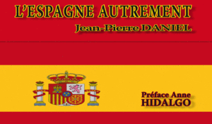 « L’Espagne Autrement », un livre à découvrir 4